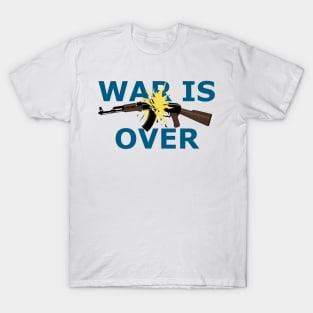 War is over T-Shirt